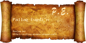 Pallag Eugén névjegykártya